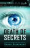 [Secrets 01] • Death of Secrets